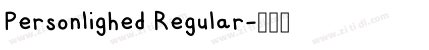 Personlighed Regular字体转换
